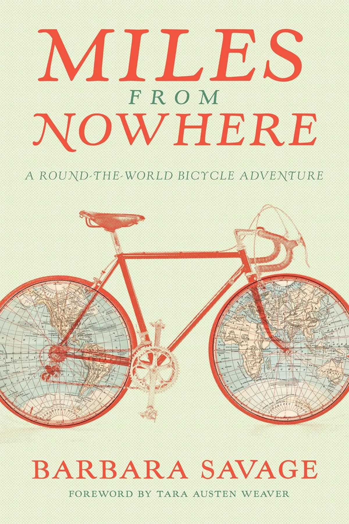 Miles from Nowhere: A Round-the-World Bicycle Adventure, our top pick in 12 Best Bikepacking Books & Must-Reads for Adventure Cyclists